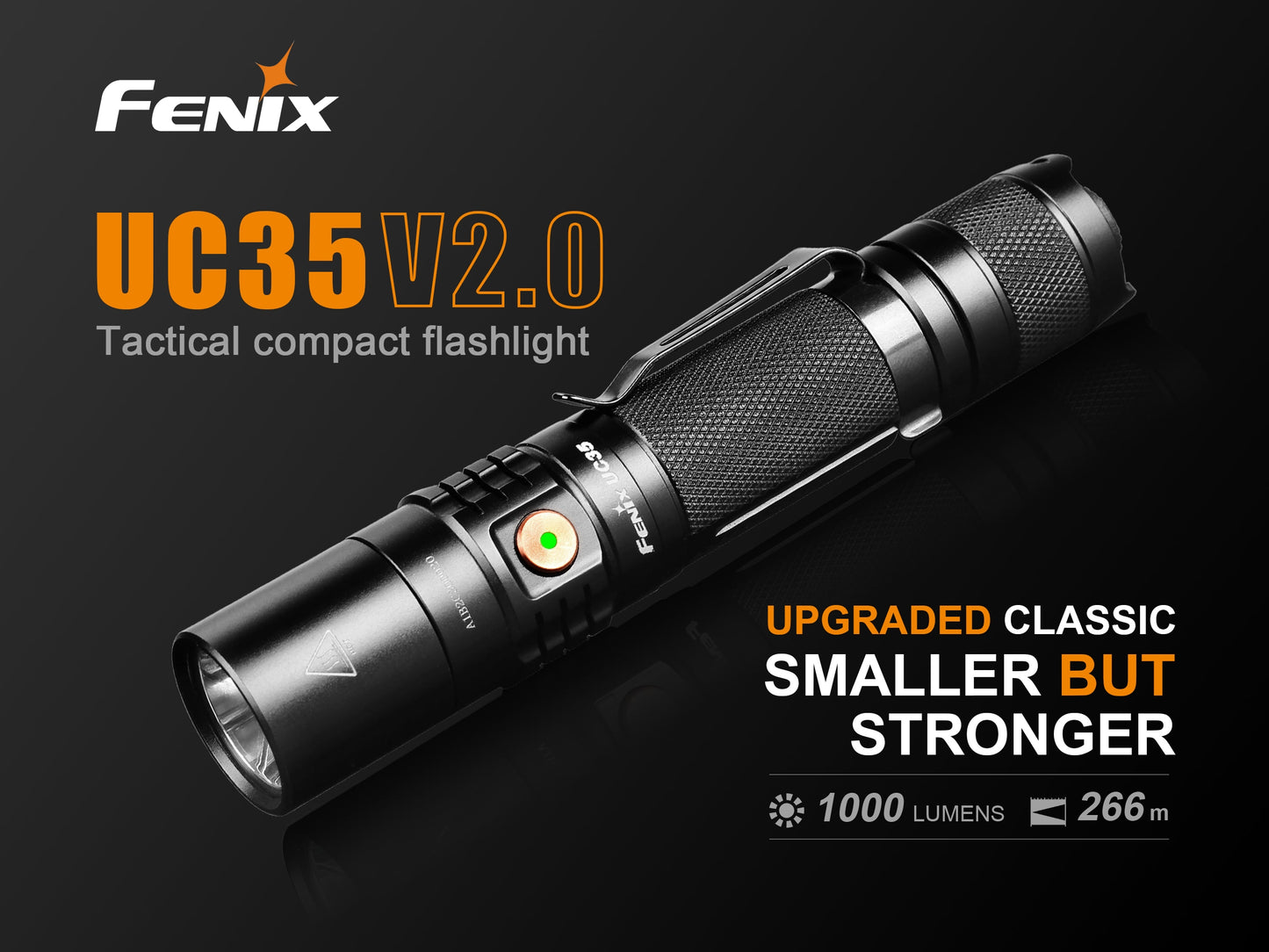 Fenix UC35 V2.0 2018 - 1000 lumens - Tactique et Compacte - Revendeur Officiel Lampes FENIX depuis 2008 | Votre Boutique en ligne FENIX®