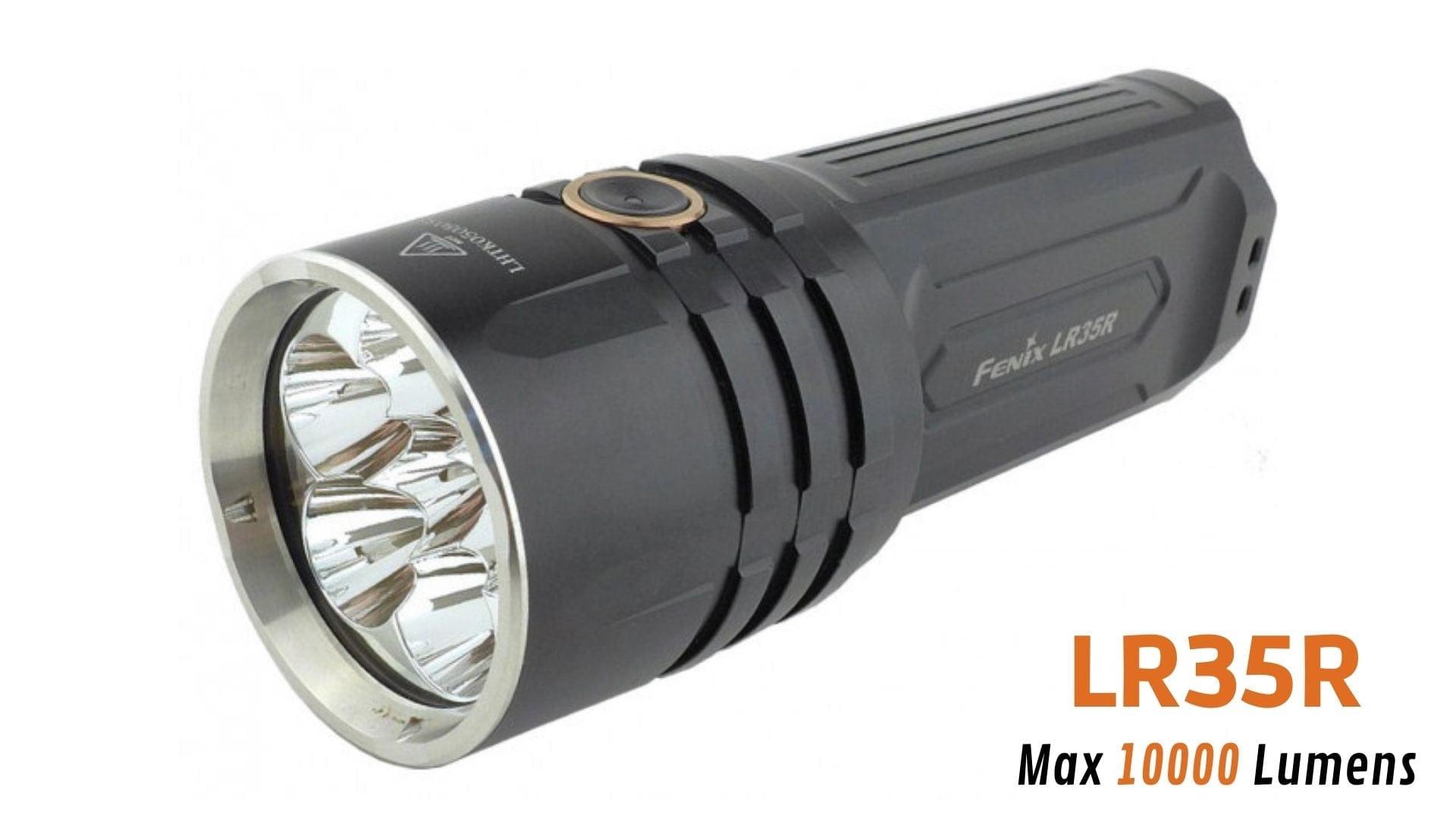 Fenix LR35R 10000 lumens la lampe tactique ultra puissante et