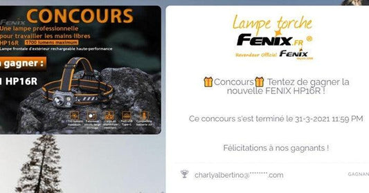 Concours Fenix HP16R terminé - Revendeur Officiel Lampes FENIX depuis 2008 | Votre Boutique en ligne FENIX®