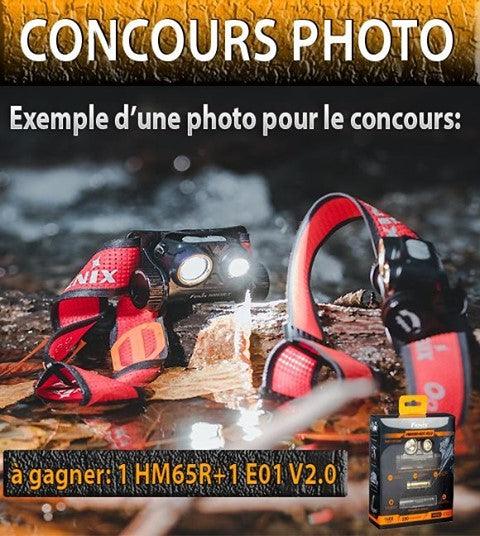 🎁Concours PHOTO 📷Lampe Fenix - Revendeur Officiel Lampes FENIX depuis 2008 | Votre Boutique en ligne FENIX®
