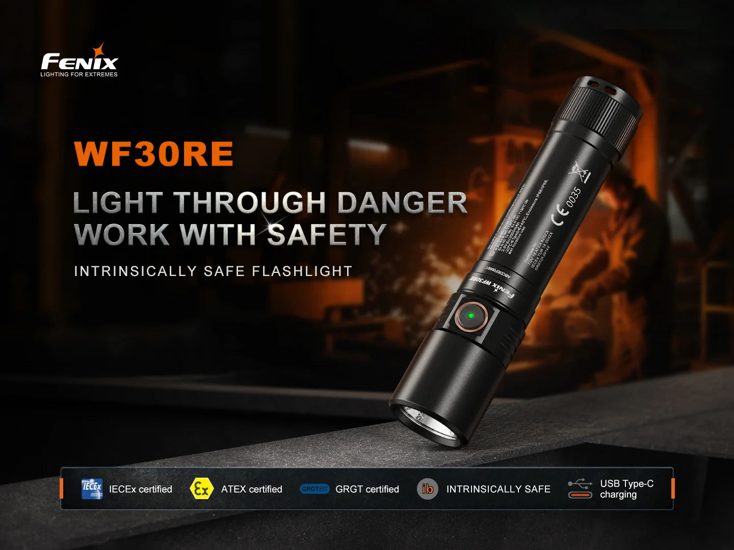 Fenix WF30RE - Lampe torche à sécurité intrinsèque - 300 lumens