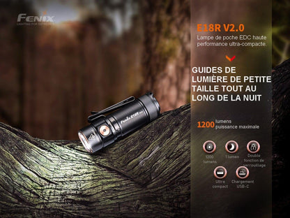 Fenix E18R V2.0 - Lampe de poche rechargeable -  1200 Lumens Revendeur Officiel Lampes FENIX depuis 2008 | Votre Boutique en ligne FENIX®