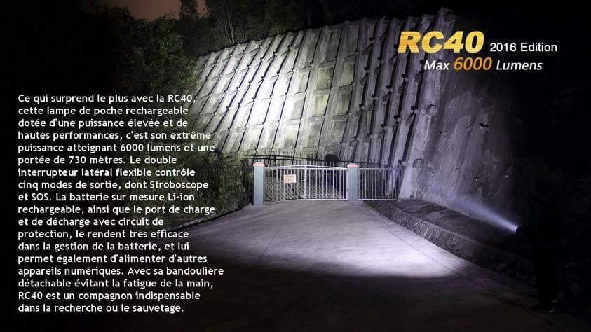 Fenix RC40 édition 2016 - 6000 Lumens - rechargeable avec pile et chargeur Site Officiel FENIX® - Votre boutique en ligne Fenix®